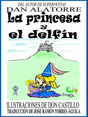 cover image of La princesa y el delfín